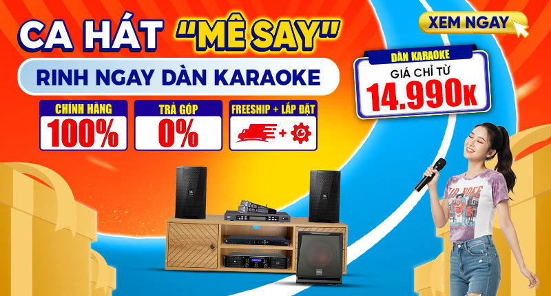 Dàn Karaoke <br> Ưu Đãi Lên Tới 25%