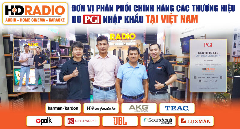 HDRadio Là Đại lí Phân Phối Chính Hãng JBL, Wharfedale, Polk Audio, Luxman, Harman Kardon, AKG, SoundCraft,  Alpha Works, TEAC do PGI Nhập Khẩu tại Việt Nam 2025-2025