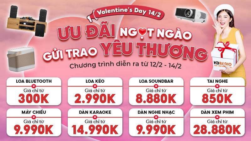 ưu dãi 14-2 thiet bị âm thanh chi có tại hdradio