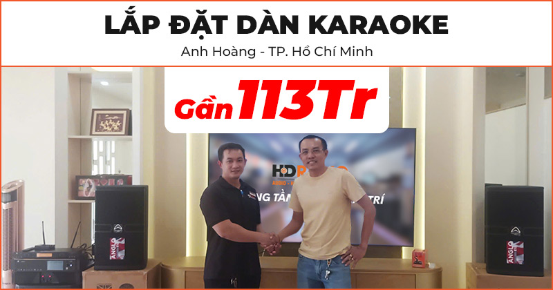 Lắp đặt bộ Dàn karaoke cao cấp trị giá gần 113 triệu đồng cho anh Hoàng ở Huyện Bình Chánh, Hồ Chí Minh (Wharfedale ANGLO E12, CPD3600, Sub AX15B, JKAudio B9, X9900 Pro)