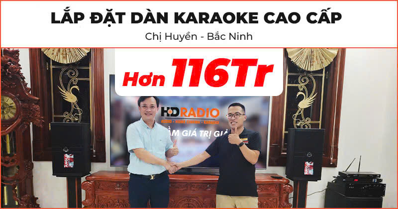 Lắp đặt bộ Dàn karaoke cao cấp trị giá hơn 116 triệu đồng cho chị Huyền ở Từ Sơn, Bắc Ninh (Wharfedale ANGLO E12, CPD3600, AX15B, JKAudio X9000 Pro, K800, KIWI S803A, Chân loa gỗ 80cm)