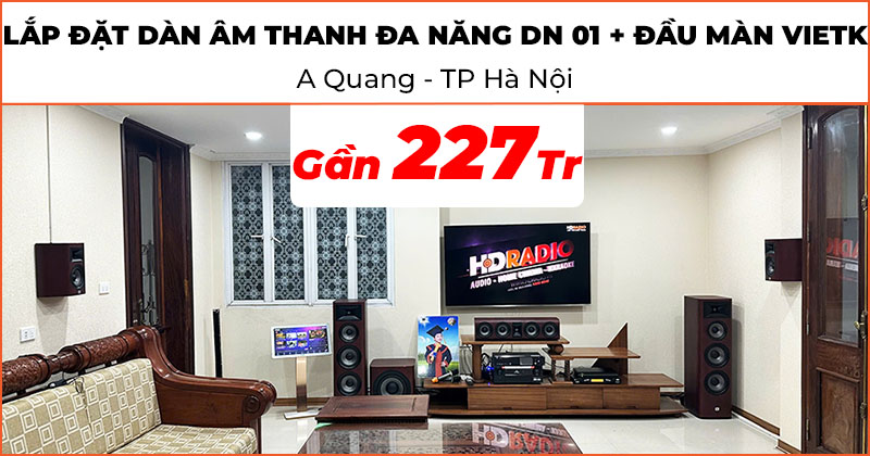 Lắp Dàn âm thanh đa năng xem phim, nghe nhạc, karaoke JBL, Denon DN 01 kết hợp Đầu màn VietK cao cấp gần 227 triệu cho anh Quang ở Hai Bà Trưng, Hà Nội (JBL Studio 610, 665C, 698, 660P, Denon AVC-X6700H, JKaudio X9900 Pro, K800, VietK 22 Inch, Pro 4TB)