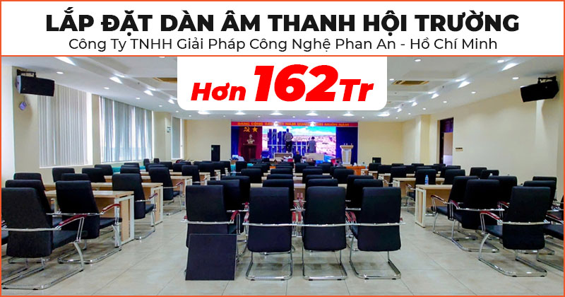 Lắp đặt Dàn âm thanh hội trường cao cấp hơn 162 triệu cho Công Ty TNHH Giải Pháp Công Nghệ Phan An ở Hồ Chí Minh (Wharfedale Impact X215, Sigma X12, X218B, JBL Eon 715, JKaudio X6000 Plus, B9, H2800, Takstar MS-208W, Soundcraft EFX8, Kiwi S803A, Tủ 12U)