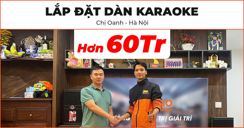 Lắp đặt Dàn karaoke cực hay trị giá hơn 60 triệu đồng cho gia đình chị Oanh ở Bắc Từ Liêm, Hà Nội (Wharfedale ANGLO E10, Kiwi PD8000, JKAudio B5 Plus, Polk Audio HTS10)