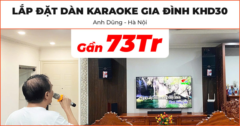 Lắp đặt Dàn karaoke gia đình KHD30 cao cấp trị giá gần 73 triệu đồng cho anh Dũng ở Phú Thượng, Tây Hồ, Hà Nội (Wharfedale Anglo E10, CPD2600, JKaudio X9000 Pro, B9)