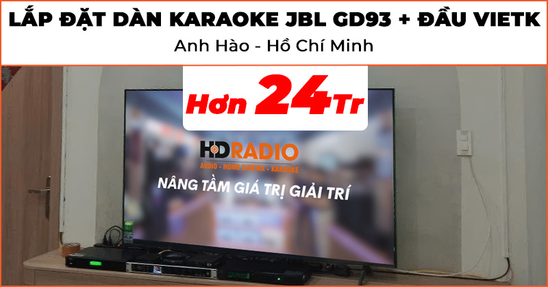Lắp đặt Dàn Karaoke JBL GD93 kết hợp Đầu VietK cực hay trị giá hơn 24 triệu đồng cho anh Hào ở Quận 11, Hồ Chí Minh (JBL RM210, NEKO DK1000, JKAudio B3 Plus, ViệtK 4K Plus 4TB)