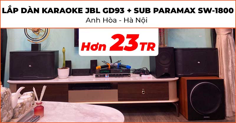 Lắp đặt Dàn Karaoke JBL GD93 kết hợp sub Paramax SW-1800 cực hay trị giá hơn 23 triệu đồng cho anh Hòa ở Quận Bắc Từ Liêm, Hà Nội (JBL RM210, NEKO DK1000, JKAudio B3 Plus, Paramax SW-1800)