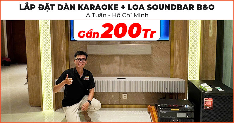 Lắp đặt Dàn karaoke kết hợp Loa soundbar cao cấp trị giá gần 200 triệu đồng cho anh Tuấn ở Quận 2, Hồ Chí Minh (Wharfedale ANGLO E10, AX15B, CPD2600, JKAudio X9900 Pro, B9, KIWI S803A, B&O Beosound Stage Bronze, Kệ gỗ)