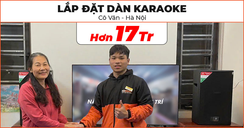 Lắp đặt Dàn karaoke cực hay trị giá gần 17 triệu đồng cho gia đình cô Vân ở Đông Anh, Hà Nội (BossElac SX12 Pro Plus,Kiwi PD8000, VinaKTV S600X Max)