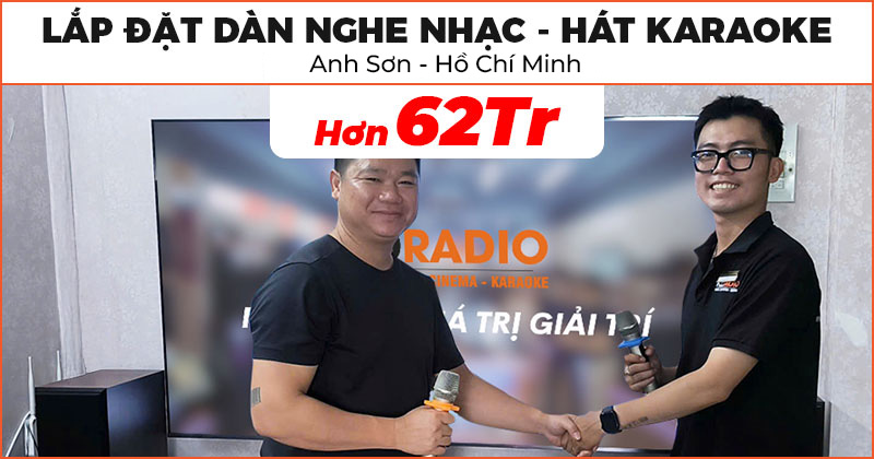 Lắp đặt Dàn nghe nhạc và hát karaoke cho anh Sơn