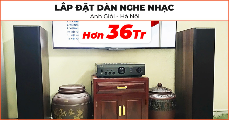 Lắp đặt Dàn nghe nhạc chất lượng trị giá hơn 36 triệu đồng cho anh Giỏi ở Long Biên, Hà Nội (Klipsch RP-6000F II, Denon PMA 600NE)