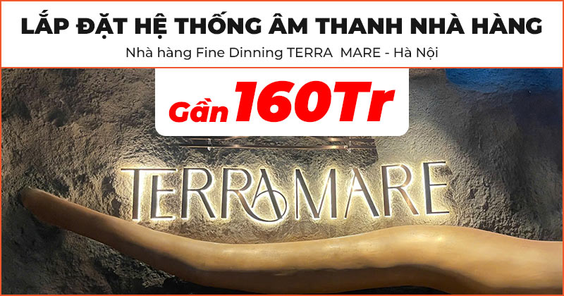 Lắp đặt Hệ thống âm thanh nhà hàng chất lượng trị giá gần 160 triệu đồng cho Nhà hàng Fine Dinning TERRA MARE ở Cầu Giấy, Hà Nội (Wharfedale WH10 NEO, NEKO DK1000, JKAudio H2400, BOSE 251, Amply WiiM Amp, WiiM Mini)