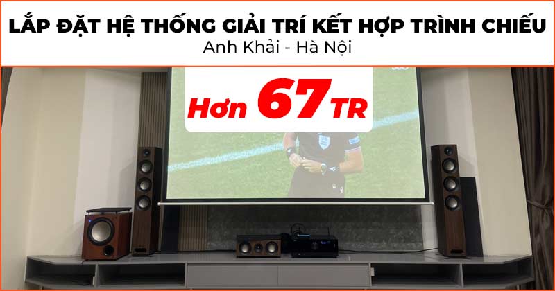Lắp đặt hệ thống âm thanh giải trí kết hợp trình chiếu bóng đá mùa EURO trị giá hơn 67 triệu đồng cho phòng khách gia đình anh Khải ở Quận Thanh Xuân, Hà Nội (Jamo S809 HCS, Yamaha RX-A2A, Sub Jamo C910, Viewsonic PX704HD, Màn chiếu điện Dalite 140 inch)