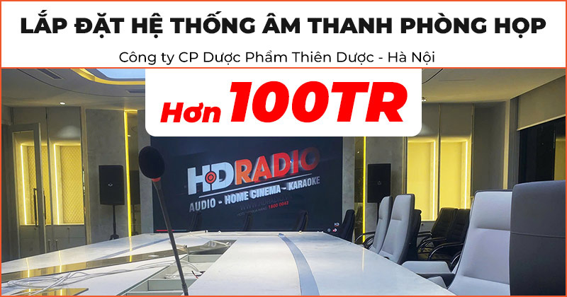 Lắp đặt Hệ thống âm thanh phòng họp trị giá hơn 100 triệu đồng cho Công ty CP Dược Phẩm Thiên Dược ở Cầu Giấy, Hà Nội (Wharfedale ANGLO X12A, AX15B, JKaudio X6000 Plus, H4600, B5 Plus, KIWI S803A, ITC TS-338, Tủ Rack 10U)
