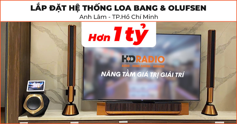 Hệ thống loa B&O của anh Lâm Hệ thống loa B&O của anh Lâm