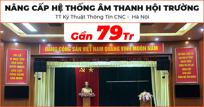 Nâng cấp hệ thống âm thanh hội trường trị giá gần 79 triệu đồng tại Trung tâm Kỹ Thuật Thông Tin Công Nghệ Cao ở Thanh Xuân, Hà Nội (Wharfedale ANGLO X12A, JKAudio H4800)