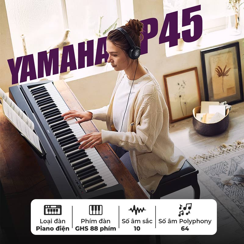 Đàn Piano Yamaha P45, 88 phím, 10 âm sắc, tối đa 64 âm polyphony, AMW Stereo Sampling-3