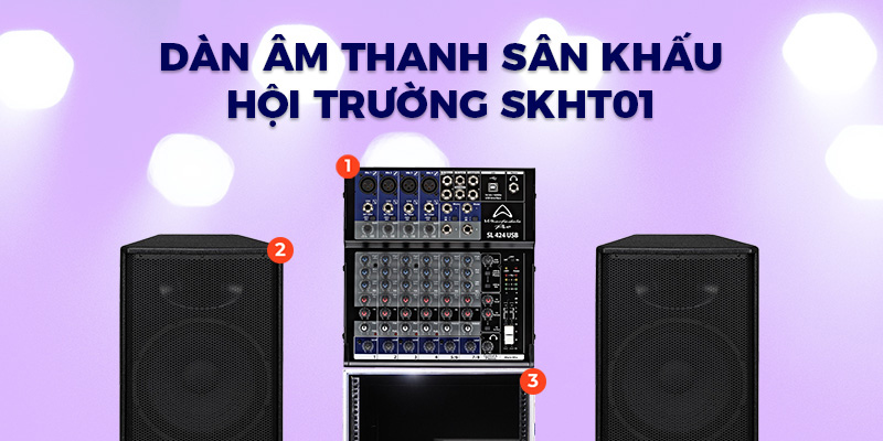 Dàn âm thanh sân khấu hội trường SKHT01