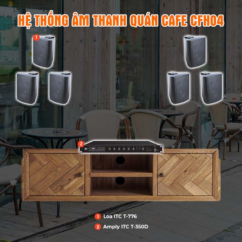 Hệ thống âm thanh quán Cafe CFH04