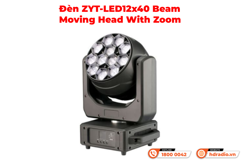 Đèn ZYT-LED12x40 Beam Moving Head With Zoom