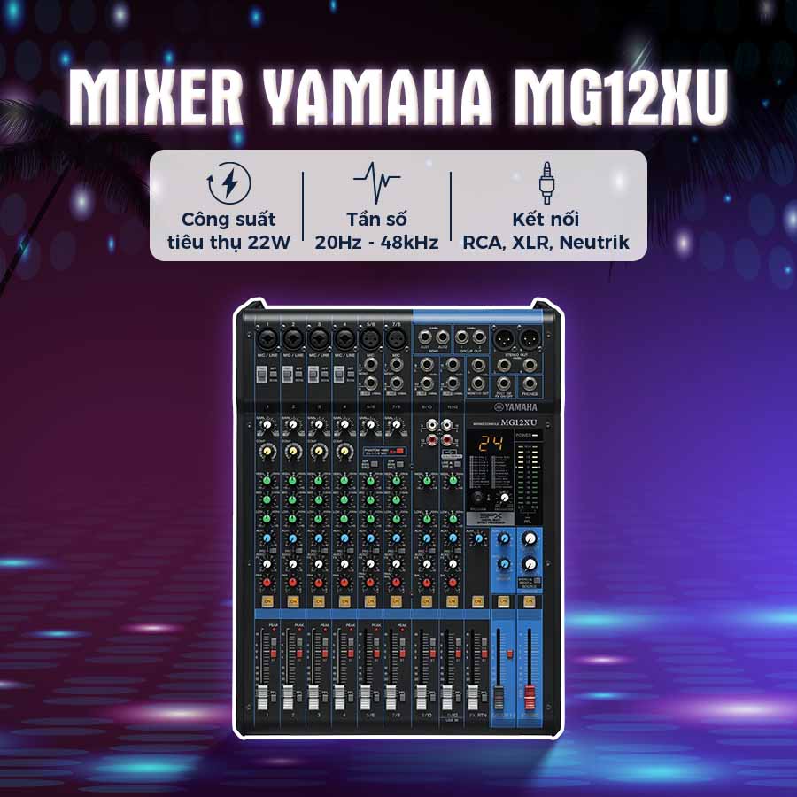 Ảnh tính năng nổi bật của Bàn Mixer Yamaha MG12XU Ảnh tính năng nổi bật của Bàn Mixer Yamaha MG12XU