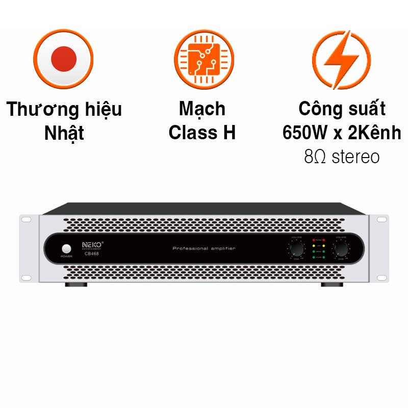 Đẩy công suất Neko CB468, 650W x 2 Kênh (8Ohm), Class H