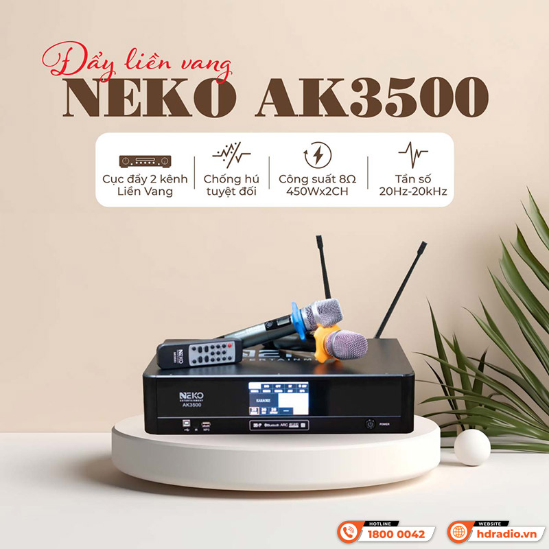 Tính năng nổi bật của Đẩy liền vang Neko AK3500 