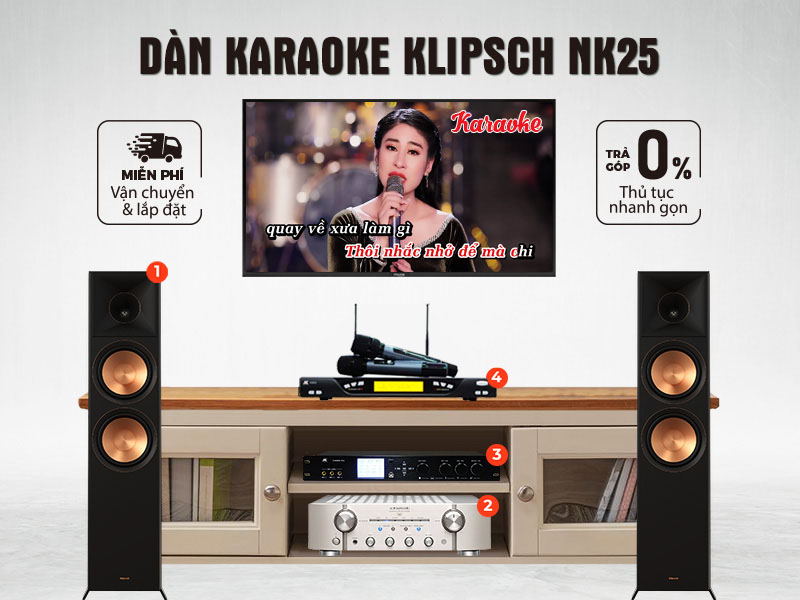 Dàn nghe nhạc và Hát karaoke Klipsch NK25