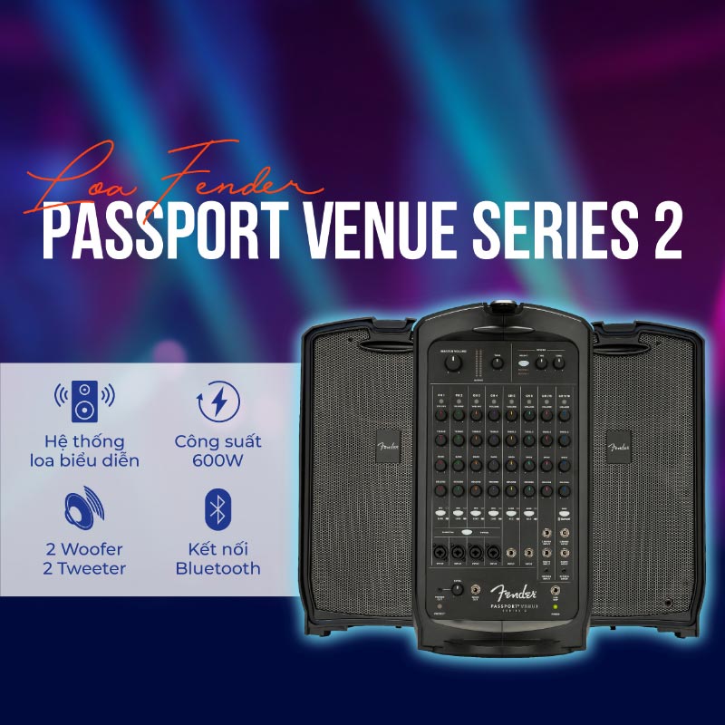 Loa Fender Passport Venue Series 2