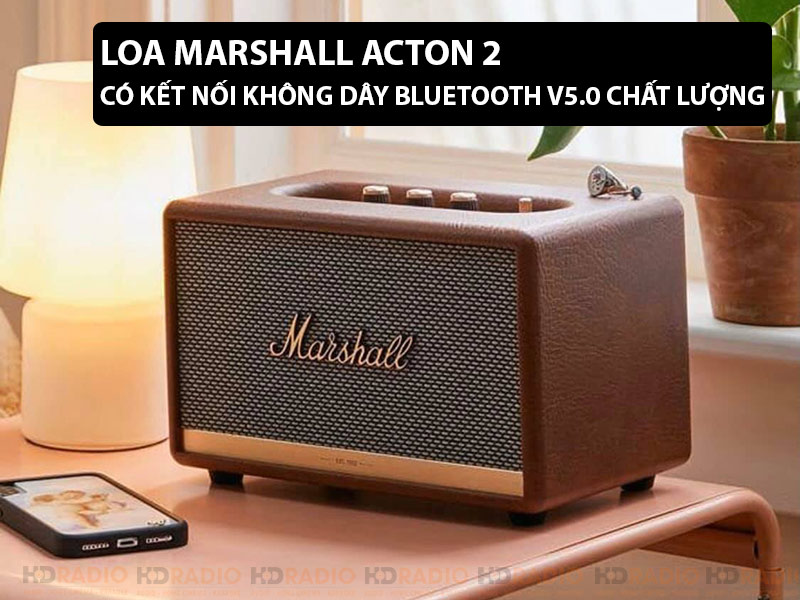 ket noi khong day loa marshall acton 2