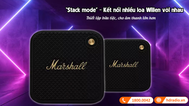 stack mode ket noi nhieu loa willen voi nhau