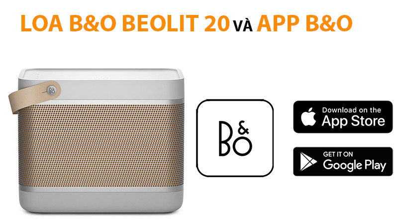 APP dieu khien loa B&O Beolit 20