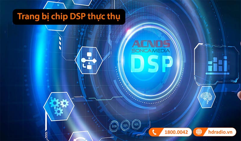 Trang bị DSP thực thụ