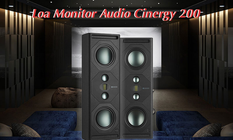 Loa Monitor Audio Cinergy 200