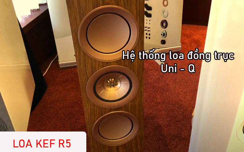 he thong loa dong truc uni - q cua loa kef r5