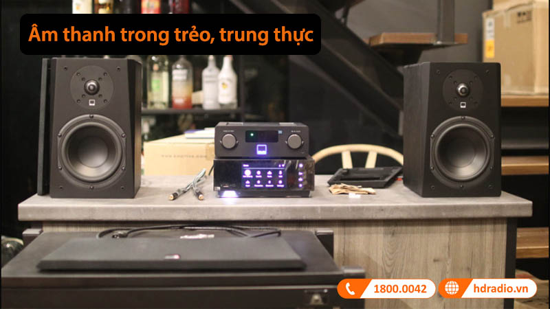 âm thanh trong trẻo, trung thực
