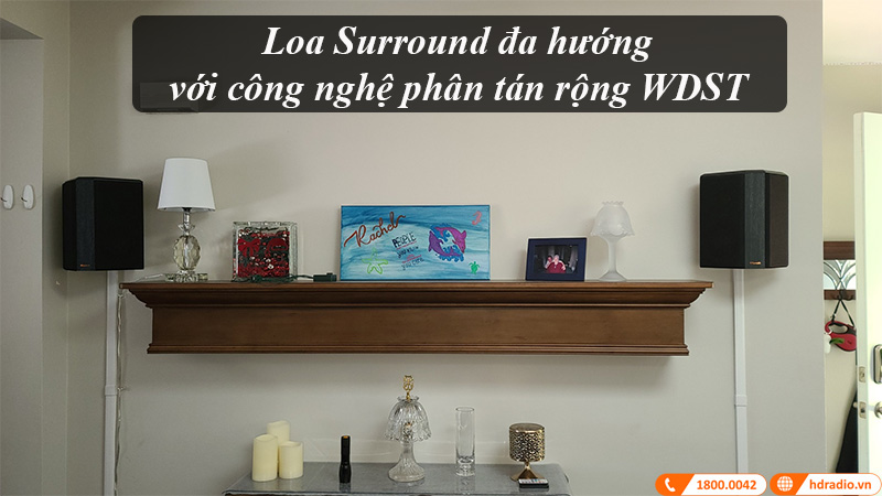 Loa surround da huong voi cong nghe phan tan rong WDST