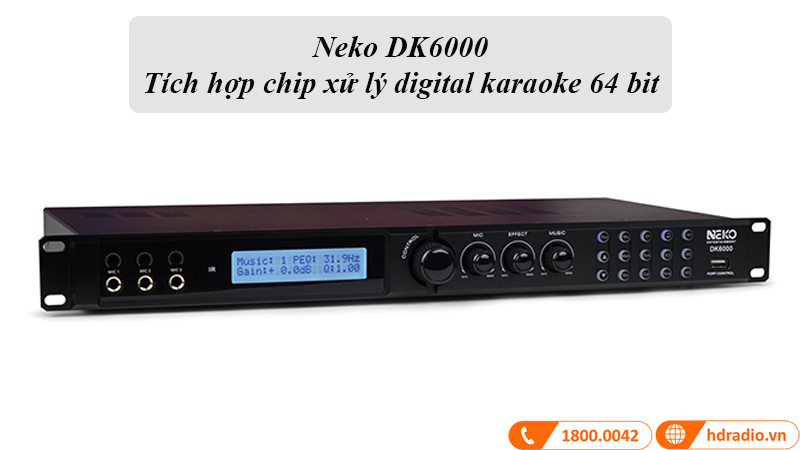 Sử dụng bộ chip xử lý digital karaoke 64 bit Vang số Neko DK6000