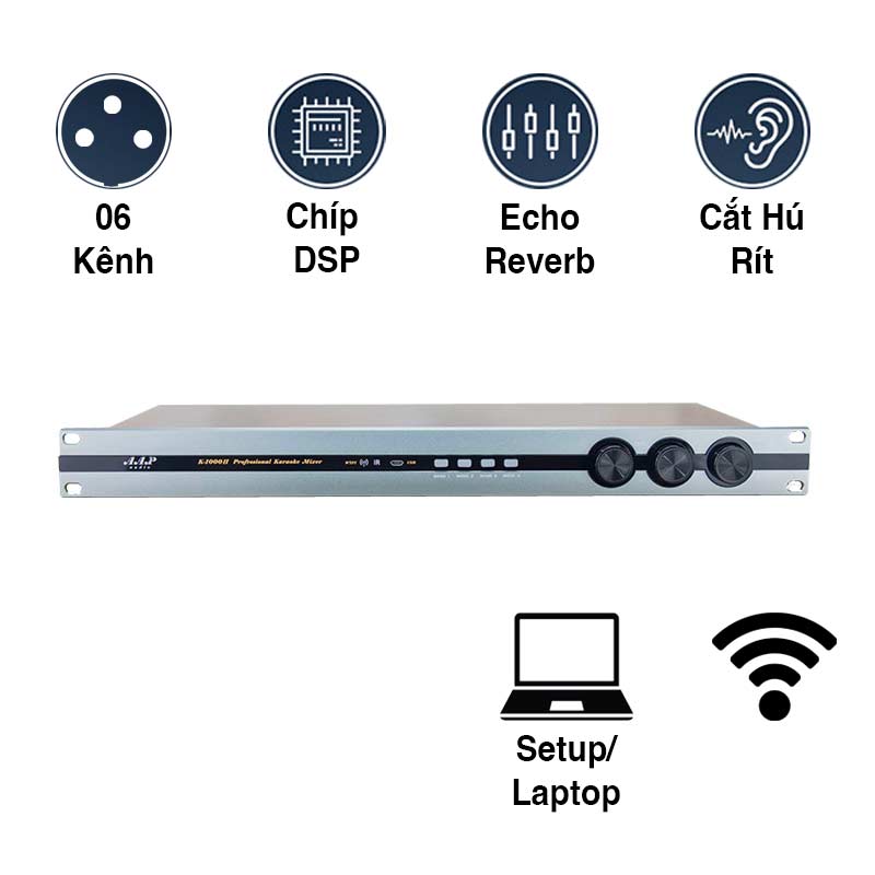 Mixer Karaoke AAP K1000II, Chống Hú Rít, 6CH