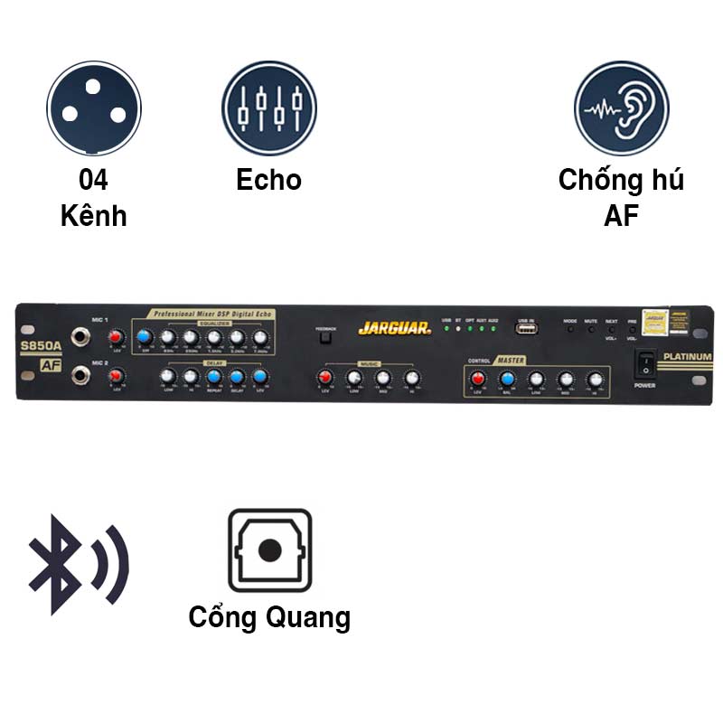 Vang Cơ Jarguar S850A Platinum, 4CH, Optical, Chống hú rít AF, Bluetooth