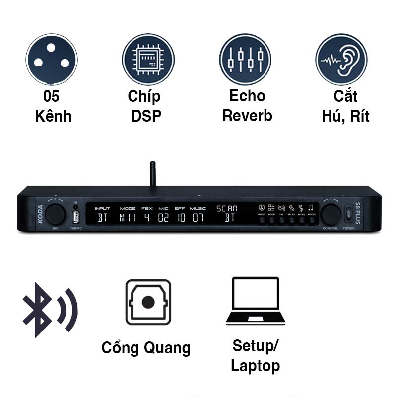 Vang số Koda S8 Plus, chống hú rít, Optical, Bluetooth, Chip DSP, 16 mode