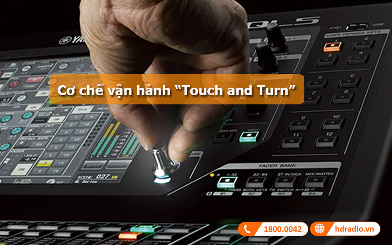 Cơ chế vận hành Touch and Turn