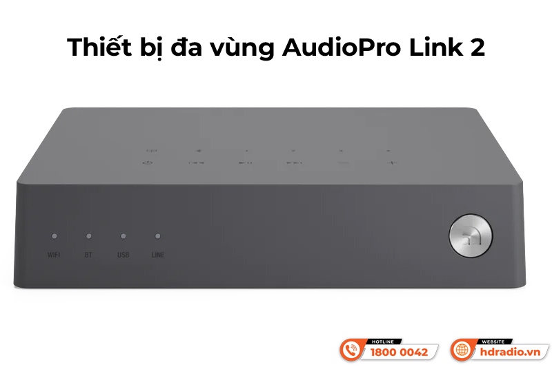 Thiết bị đa vùng AudioPro Link 2