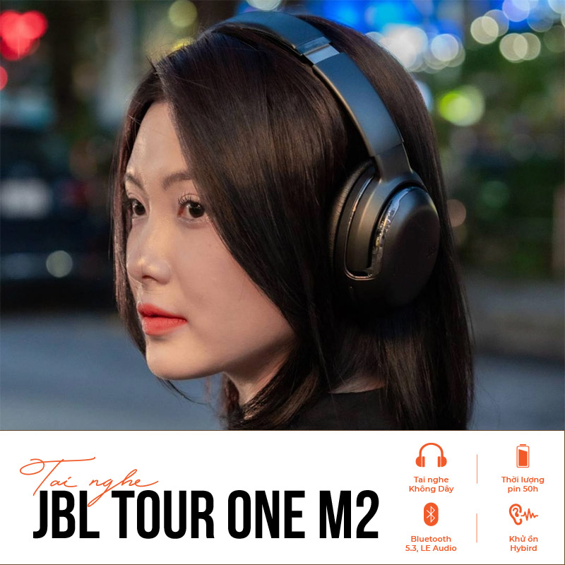 tai nghe JBL Tour ONE M2