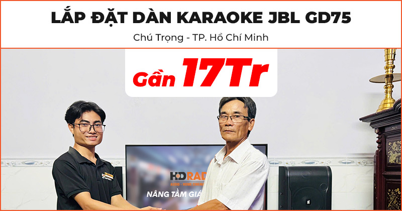 Lắp Đặt Dàn Karaoke JBL GD75 Trị Giá Gần 17 Triệu Đồng Cho Chú Trọng Ở Quận 7, Hồ Chí Minh 