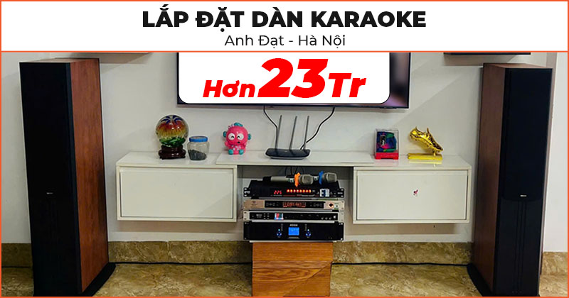 Dàn karaoke của anh Đạt ở Long Biên, Hà Nội Dàn karaoke của anh Đạt ở Long Biên, Hà Nội