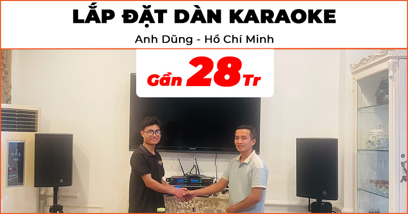 Lắp đặt Dàn karaoke chính hãng trị giá gần 28 triệu đồng cho anh Dũng ở Quận 7, Hồ Chí Minh (Wharfedale Sigma X10, Kiwi PD8000, JKaudio K300, Chân loa sân khấu)