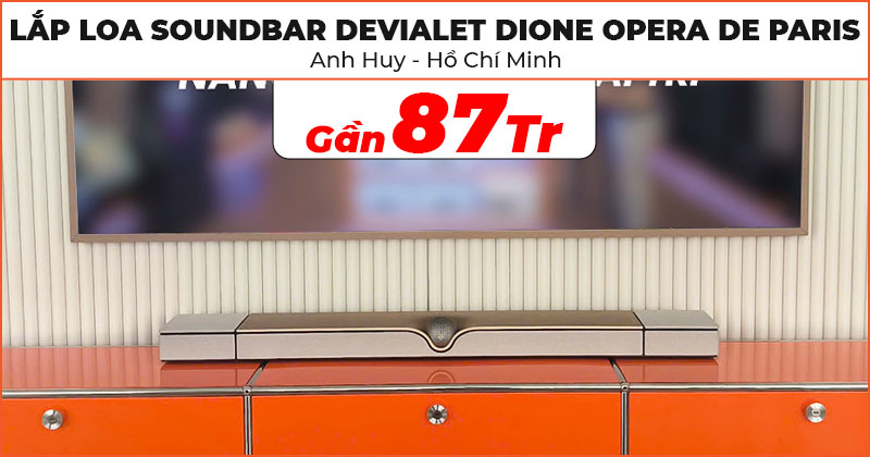 Lắp Loa Devialet Dione Opera de Paris cho anh Huy ở Quận Bình Thạnh, TP.Hồ Chí Minh