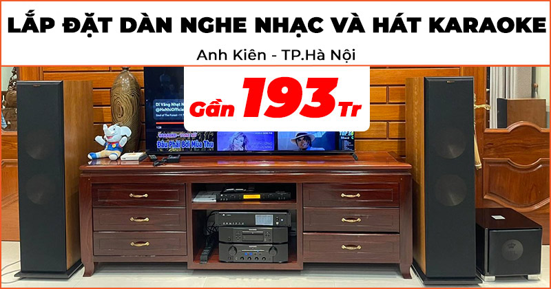 Lắp đặt dàn nghe nhạc và hát karaoke Cao Cấp trị giá gần 193 triệu đồng cho anh Kiên ở Quận Long Biên, TP.Hà Nội (Klipsch RF7III, sub Rel T9X, Marantz ND8006, PM8006, JKaudio X9900 Pro, B9)