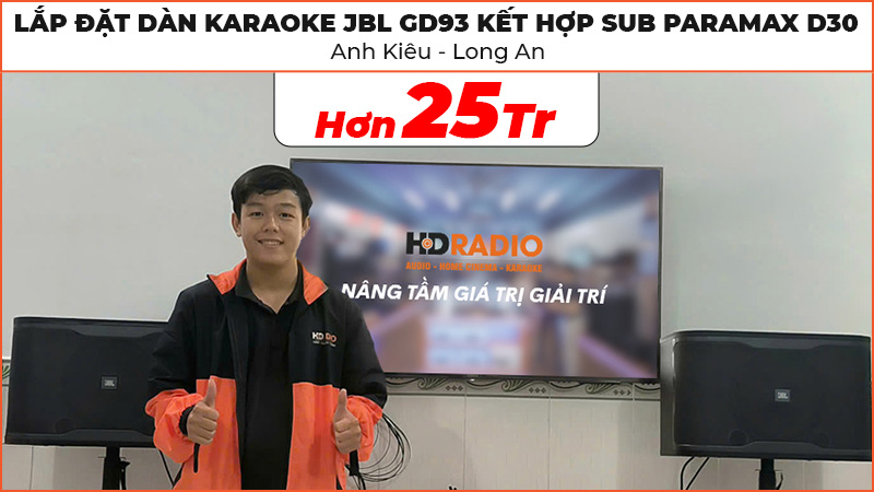 Lắp đặt dàn karaoke JBL GD93 kết hợp Sub Paramax D30 cực hay trị giá hơn 25 triệu đồng cho anh Kiêu ở Long An